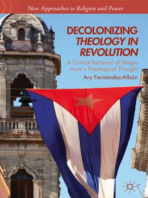 cover image of Decolonizing Theology in Revolution